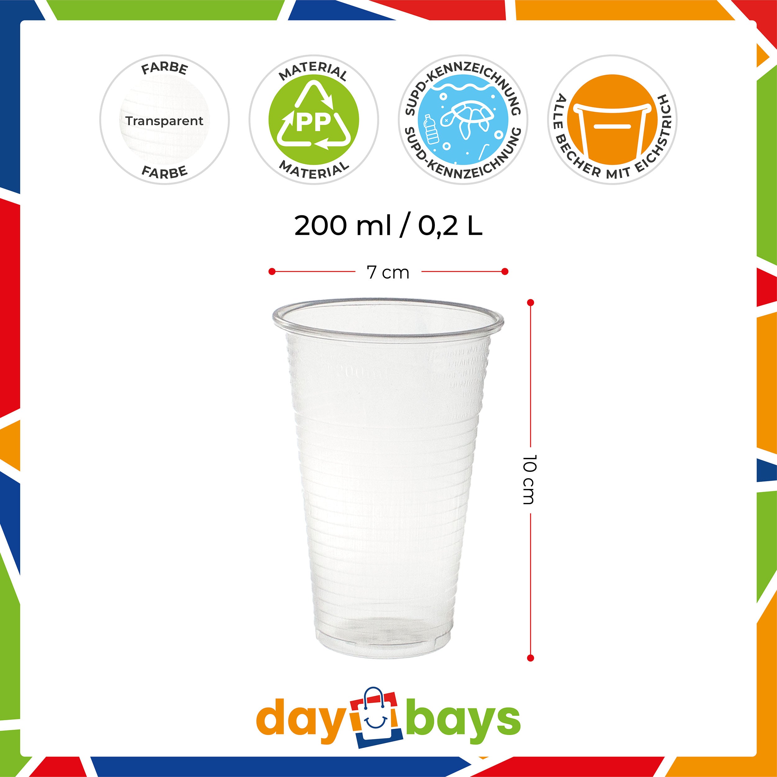 DayBays Trinkbecher 200ml Ø7cm Plastikbecher 0,2L transparent PP